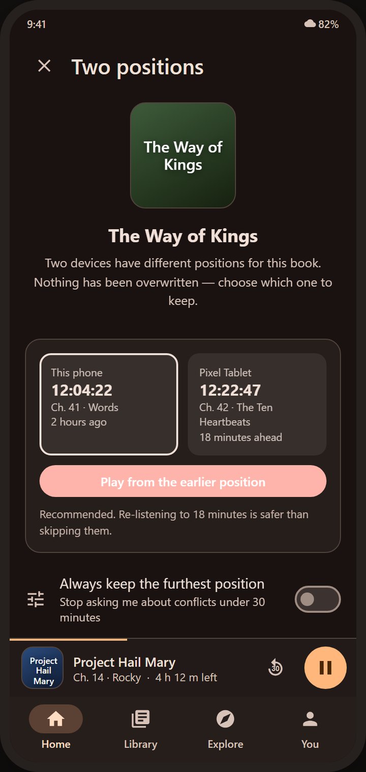 Coming soon, not yet available. Design concept: sync conflict screen asking which listening position to keep.